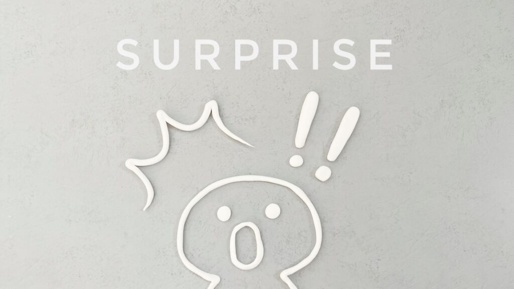 サプライズの経験